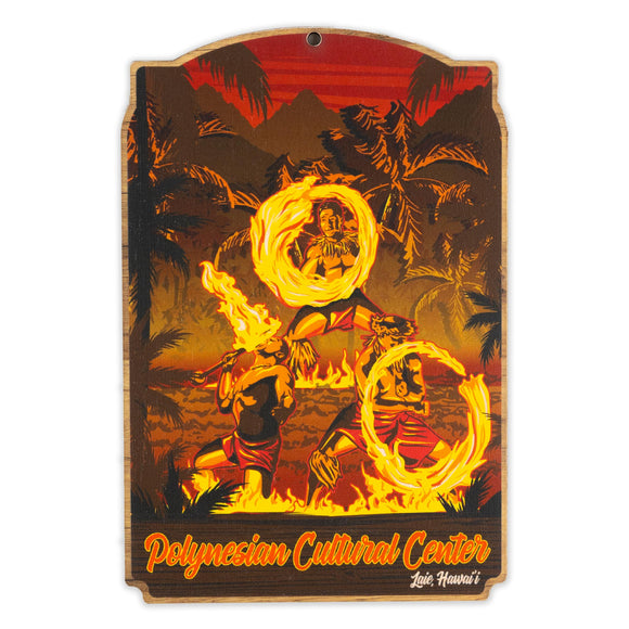 Polynesian Cultural Center Fire Dancing Wooden Sign