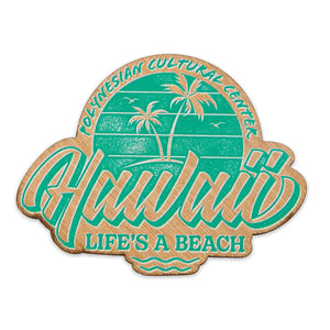  "Life's A Beach" Refrigerator Magnet