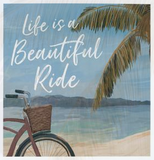 "Life is a Beautiful Ride" Block Sign- 3.5" x 3.5"