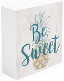 "Be Sweet" Pineapple Wooden Block Sign upright